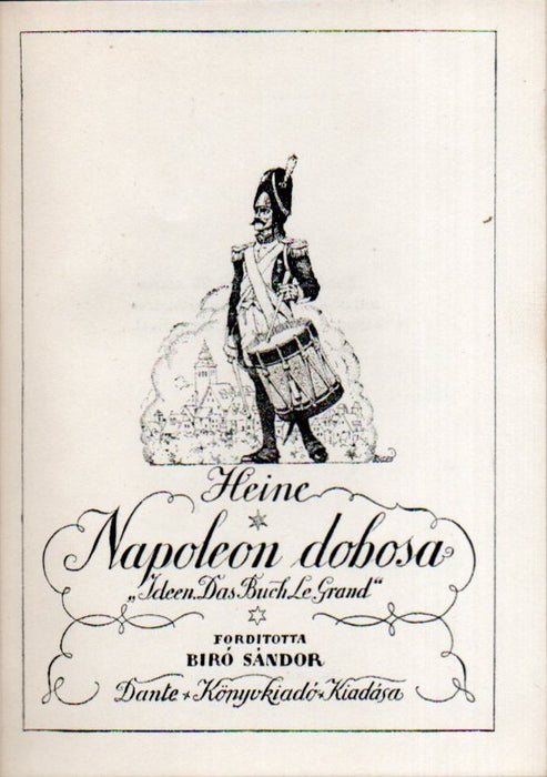 Napoleon dobosa - Schnabelewopski úr emlékei - Firenzei éjszakák