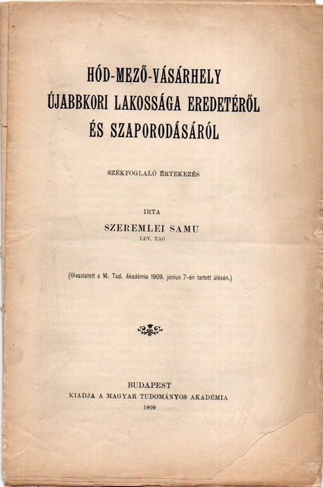 Hód-Mező-Vásárhely újabbkori lakossága eredetéről és szaporodásáról