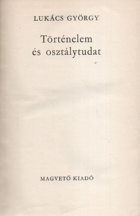 Történelem és osztálytudat