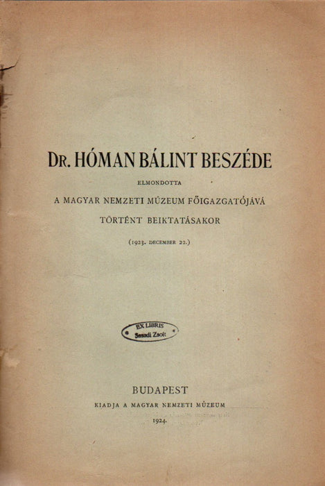 Pázmány Péter népszövetségi tervezete - A magyar nemzetiségi politika - Dr. Hóman Bálint beszéde - A nyolcvanötéves Apponyi - Az ismeretlen amerikai magyarság - Dr. Vass József gondolatrendszere