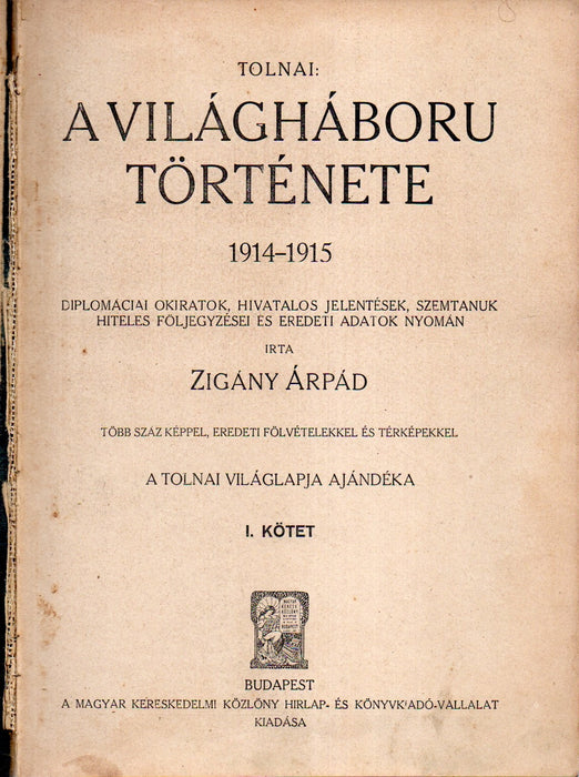 Tolnai: A világháború története I.