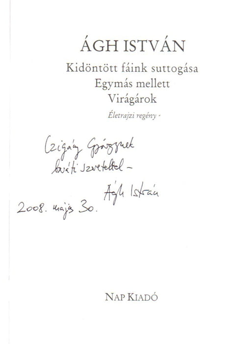 Kidöntött fáink suttogása - Egymás mellett - Virágárok