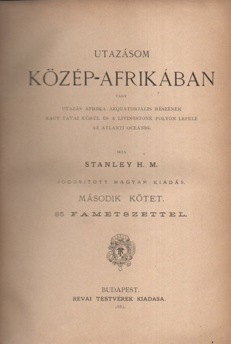 Utazásom Közép-Afrikában I-II.