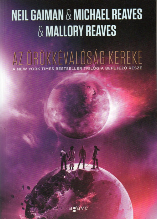 Köztesvilág trilógia (Köztesvilág - Ezüst Álom - Az örökkévalóság kereke)