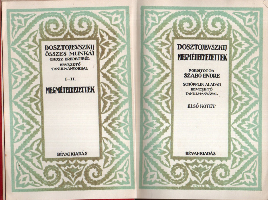 Dosztojevszkij összes munkái I-XXXVI. - Dosztojevszkij özvegyének emlékiratai I-II.