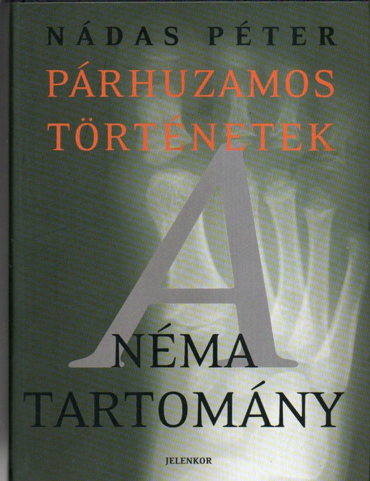 Párhuzamos történetek I-III.