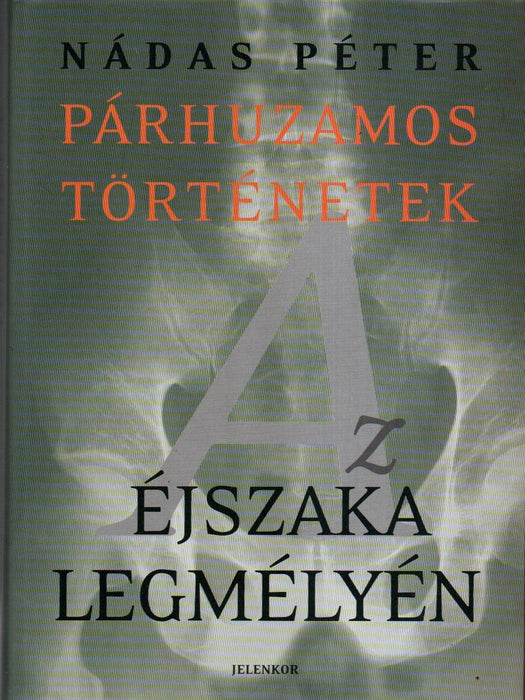 Párhuzamos történetek I-III.