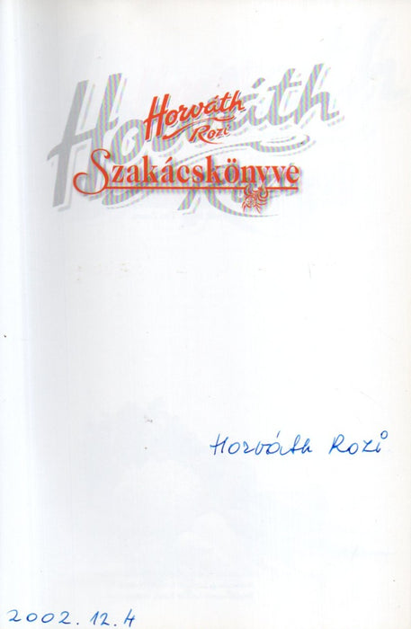 Horváth Rozi szakácskönyve