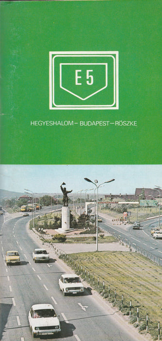 E5 - Hegyeshalom - Budapest - Röszke