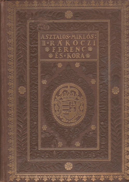 II. Rákóczi Ferenc és kora