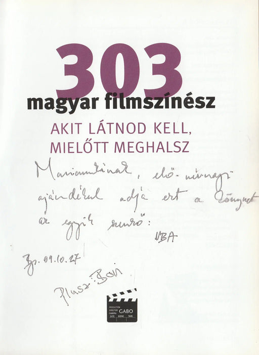 303 magyar filmszínész - Oskola Antikvárium