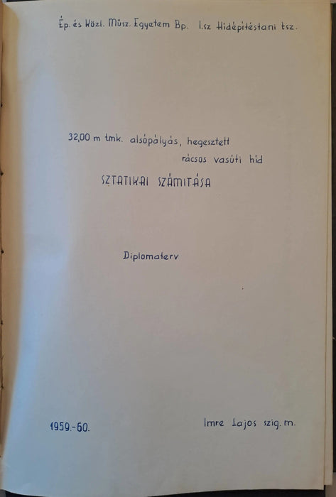 32,0 m alsópályás, hegesztett rácsos vasúti híd - Oskola Antikvárium