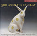 500 Animals in Clay - Oskola Antikvárium