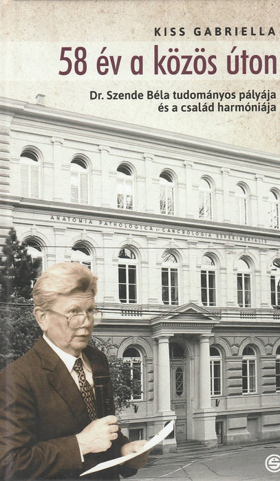 58 év a közös úton