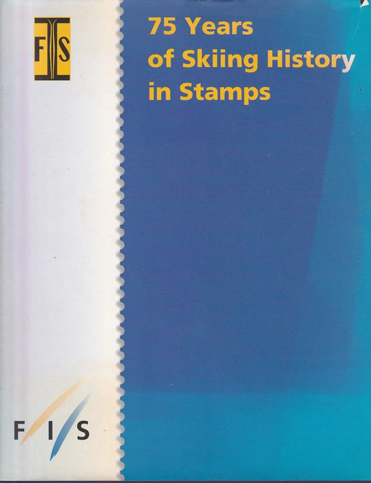 75 Years of Skiing History in Stamps (1924–1999) - Oskola Antikvárium