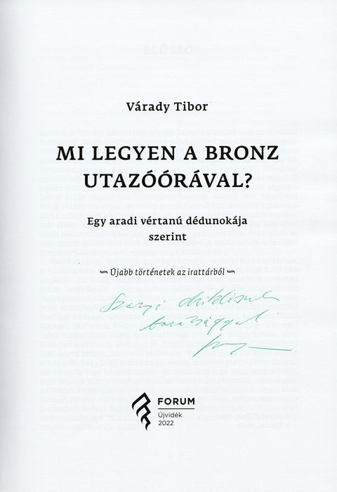 Mi legyen a bronz utazóórával?