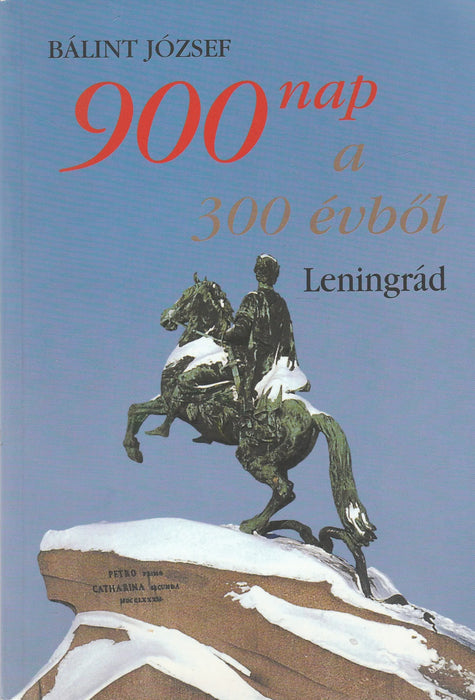 900 nap a 300 évből - Oskola Antikvárium