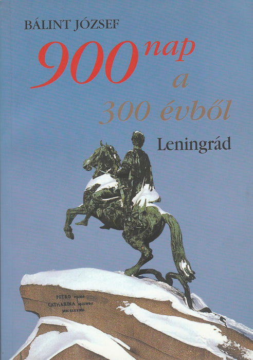 900 nap a 300 évből - Oskola Antikvárium