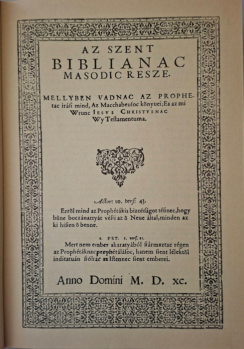 Biblia I-II. - Károlyi Gáspár vizsolyi Bibliája