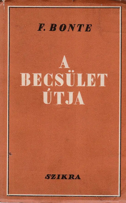 A becsület útja