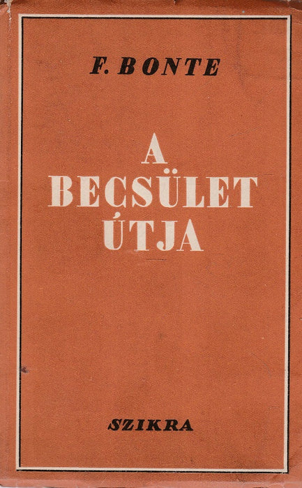 A becsület útja