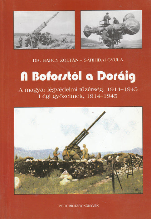 A Boforstól a Doráig
