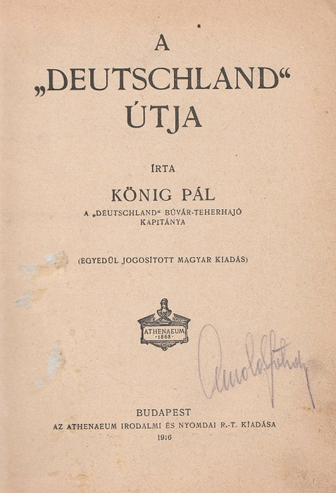 A "Deutschland" útja