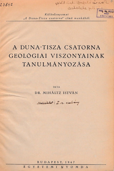 A Duna-Tisza csatorna geológiai viszonyainak tanulmányozása
