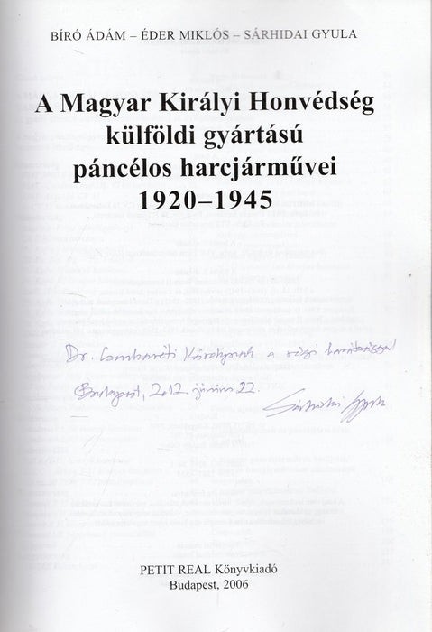 A Magyar Királyi Honvédség külföldi gyártású páncélos harcjárművei