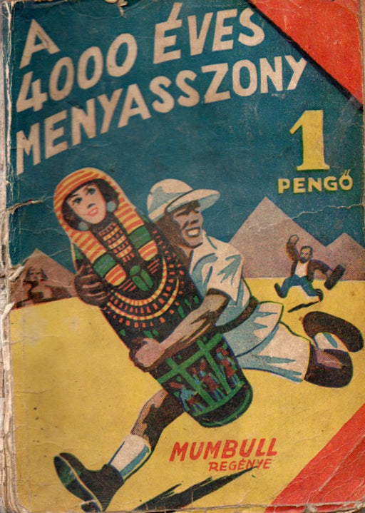A 4000 éves menyasszony