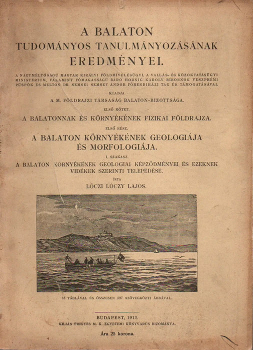 A Balaton tudományos tanulmányozásának eredményei I/1/I.