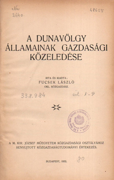 A Dunavölgy államainak gazdasági közeledése