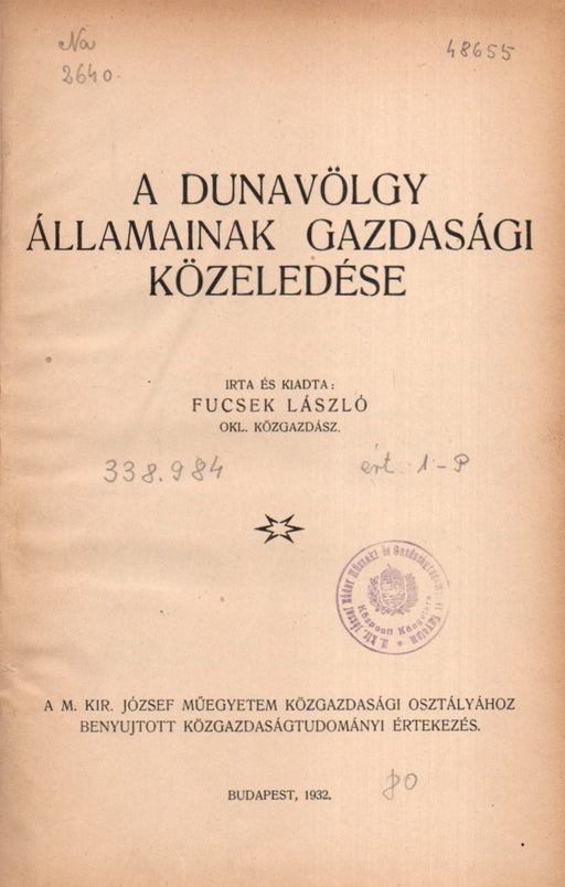 A Dunavölgy államainak gazdasági közeledése