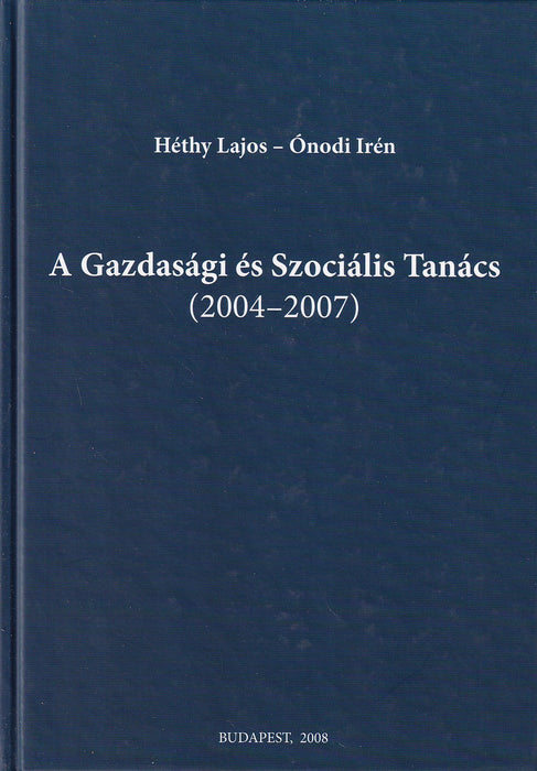 A Gazdasági és Szociális Tanács 2004-2007