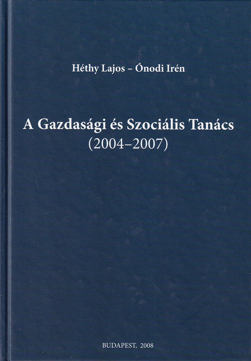 A Gazdasági és Szociális Tanács 2004-2007
