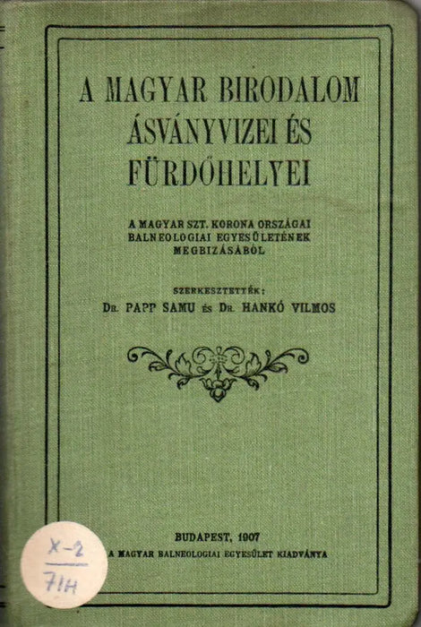A Magyar Birodalom ásványvizei és fürdőhelyei