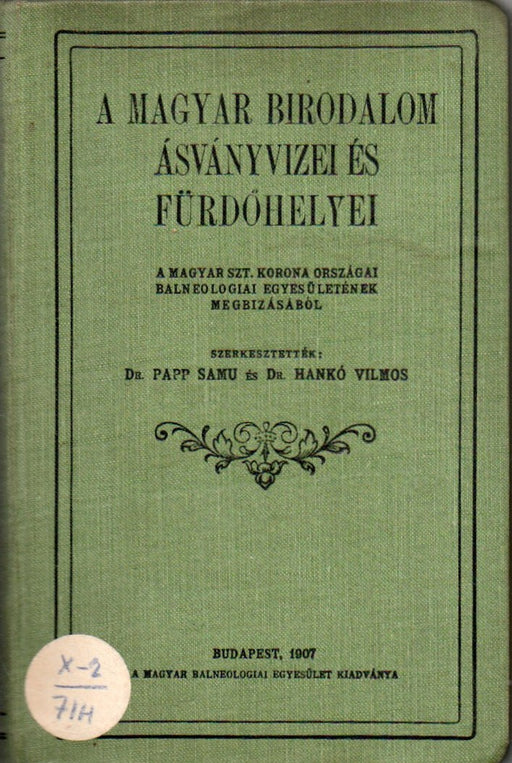 A Magyar Birodalom ásványvizei és fürdőhelyei
