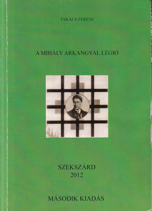A Mihály Arkangyal Légió