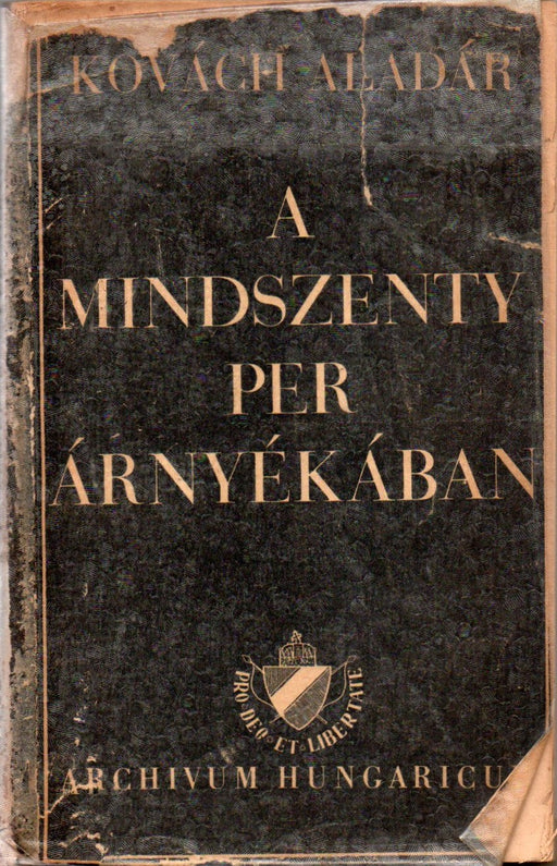 A Mindszenty per árnyékában