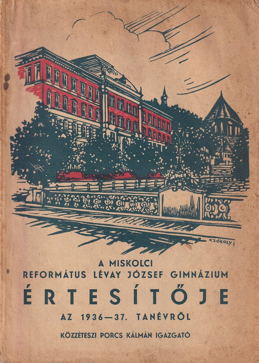 A Miskolci Református Lévay József gimnázium értesítője az 1936-37. tanévről