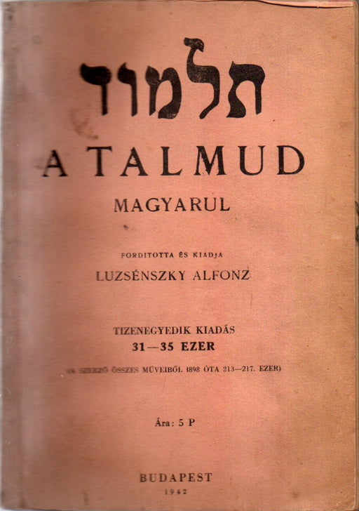 תלמוד - A Talmud magyarul
