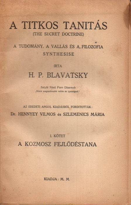 A Titkos Tanítás I. A kozmosz fejlődéstana