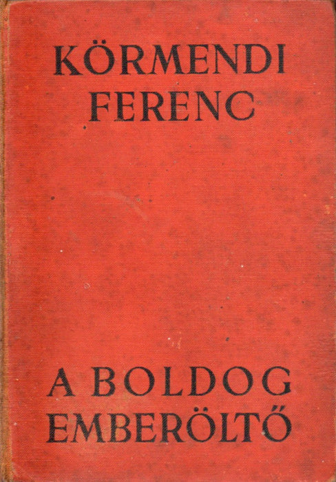 A boldog emberöltő