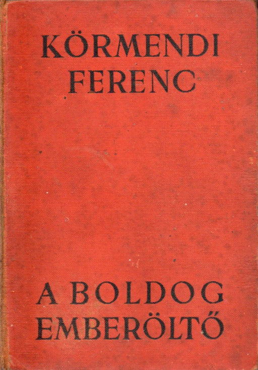 A boldog emberöltő