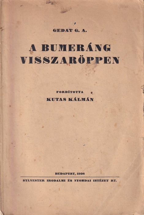 A bumeráng visszaröppen