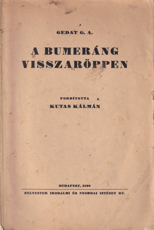 A bumeráng visszaröppen