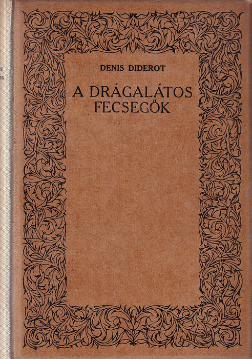 A drágalátos fecsegők
