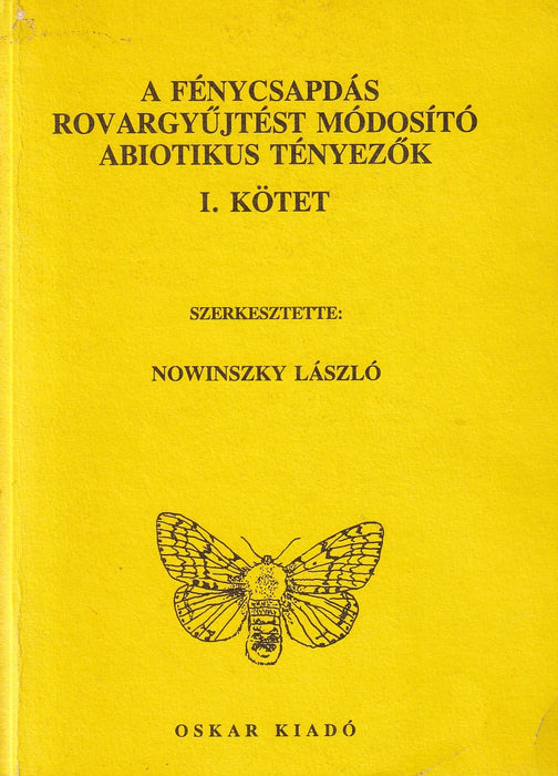 A fénycsapdás rovargyűjtést módosító abiotikus tényezők I.