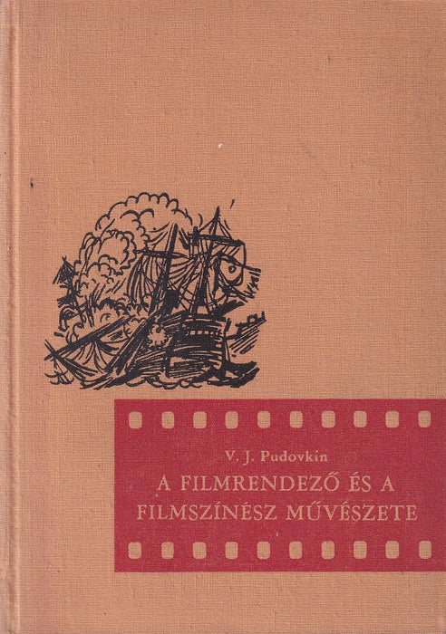 A filmrendező és a filmszínész művészete