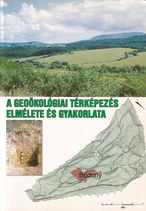 A geoökológiai térképezés elmélete és gyakorlata